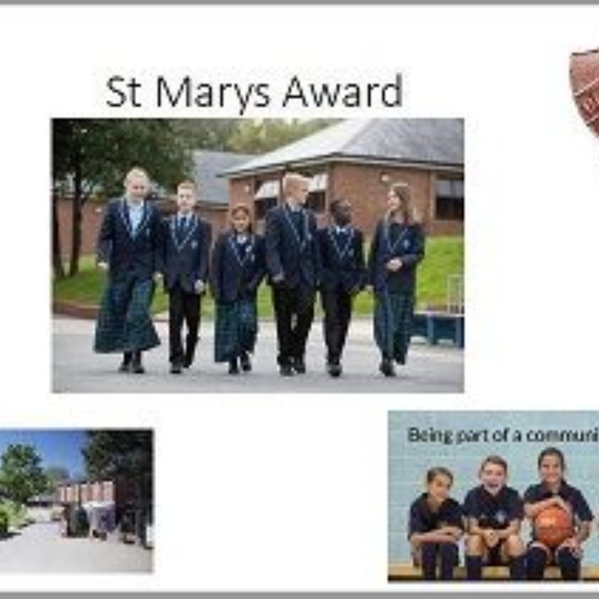 St Mary’s Catholic School St Marys Award